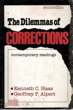 THE DILEMMAS OF CORRECTIONS CONTEMPORARY READINGS SECOND EDITION