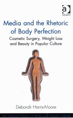 media and the rhetoric of body perfection cosmetic surgery