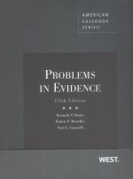 PROBLEMS IN EVIDENCE FIFTH EDITION