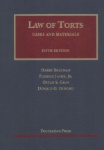 LAW OF TORTS CASES AND MATERIALS FIFTH EDITION