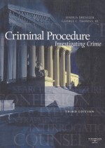 CRIMINAL PROCEDURE:INVESTIGATING CRIME [FROM CRIMINAL PROCEDURE:PRINCIPLES