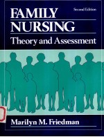 FAMILY NURSING:THEORY AND ASSESSMENT SECOND EDITION