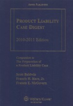 Product Liability Case Digest 2010-2011 Edition