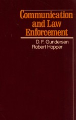 Communication and law enforcement