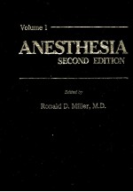 ANESTHESIA SECOND EDITION VOLUME 1