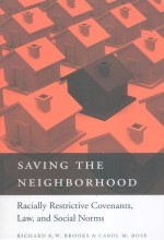 SAVING THE NEIGHBORHOOD RACIALLY RESTRICTVE COVENANTS