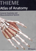 THIEME ATLAS OF ANATOMY GENERAL ANATOMY AND MUSCULOSKELETAL SYSTEM