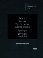 PUBLIC SECTOR EMPLOYMENT CASES AND MATERIALS SECOND EDITION