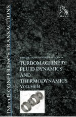 TURBOMACHINERY-VOLUME B FLUID DYNAMICS AND THERMODYNAMICS