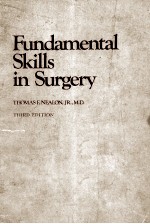 FUNDAMENTAL SKILLS IN SURGERY THIRD EDITION