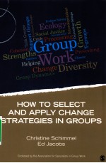 HOW TO SELECT AND APPLY CHANGE STRATEGIES IN GROUPS