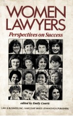 WOMEN LAWYERS PERSPECTIVES ON SUCCESS