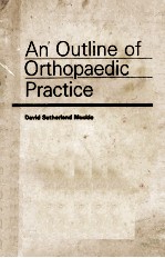 An outline of orthopaedic practice