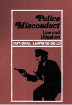 POLICE MISCONDUCT LAW AND LITIGATION SECOND EDITION