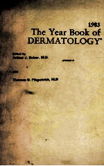 1985 THE YEAR BOOK OF DERMATOLOGY