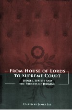 FROM HOUSE OF LORDS TO SUPREME COURT JUDGES