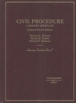 CIVIL PROCEDURE A MODERN APPROACH UPDATED FOURTH EDITION