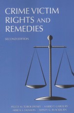 CRIME VICTIM RIGHTS AND REMEDIES SECOND EDITION