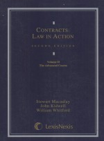 CONTRACTS:LAW IN ACTION VOLUME II THE ADVANCED COURSE SECOND EDITION