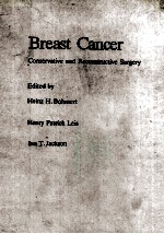 BREAST CANCER CONSERVATIVE AND RECONSTRUCTIVE SURGERY