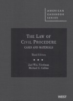 THE LAW OF CIVIL PROCEDURE CASES AND MATERIALS THIRD EDITION