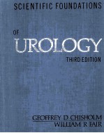 SCIENTIFIC FOUNDATIONS OF UROLOGY THIRD EDITION