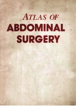 ATLAS OF ABDOMNAL SURGERY