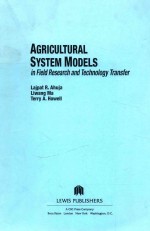 Agricultural system models : in field research and technology transfer