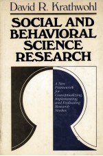 SOCIAL AND BEHAVIORAL SCIENCE RESEARCH A NEW FRAMEWORK FOR CONCEPTUALIZING