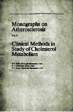 MONOGRAPHS ON ATHEROSCLEROSIS VOL 9 CLINICAL METHODS IN STUDY OF CHOLESTEROL METABOLISM