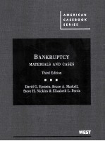 BANKRUPTCY MATERIALS AND CASES THIRD EDITION