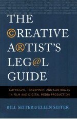 THE CREATIVE ARTIST'S LEGAL GUIDE  COPYRIGHT