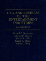 LAW AND BUSINESS OF THE ENTERTAINMENT INDUSTRIES SECOND EDITION