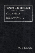 CASES AND MATERIALS ON PLEADING AND PROCEDURE STATE AND FEDERAL THIRD EDITION