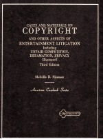 CASES AND MATERIALS ON COPYRIGHT AND OTHER ASPECTS OF ENTERTAINMENT LITIGATION INCLUDING UNFAIR COM