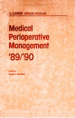 A LANGE CLINICAL MANUAL MEDICAL PERIOPERATIVE MANAGEMENT '89/'90