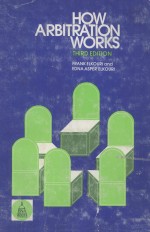 HOW ARBITRATION WORKS THIRD EDITION