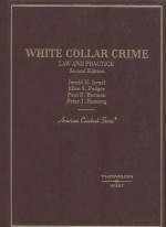 WHITE COLLAR CRIME:LAW AND PRACTICE SECOND EDITION