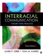 INTERRACIAL COMMUNICATION THEORY INTO RACTICE THIRD EDITION