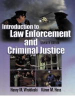 INTRODUCTION TO LAW ENFORCEMENT AND CRIMINAL JUSTICE SEVENTH EDITION