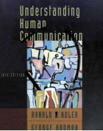 Understanding Human Communication Ninth Edition