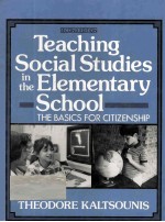 Teaching Social Studies In The Elementary School The Basics For Citizenship Second Edition