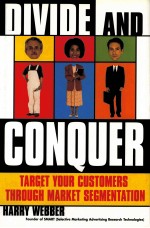 DIVIDE AND CONQUER TARGET YOUR CUSTOMERS THROUGH MARKET SEGMENTTATION