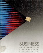 BUSINESS:AN INTRODUCTION ELEVENTH EDITION