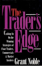 THE TRADER'S EDGE GRANT NOBLE