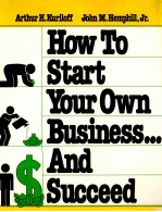 HOW TO START YOUR OWN BUSINESS AND SUCCEED REVISED EDITION