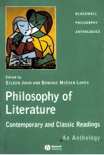 PHILOSOPHY OF LITERATURE CONTEMPORARY AND CLASSIC READINGS AN ANTHOLOGY