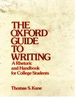 THE OXFORD GUIDE TO WRITING