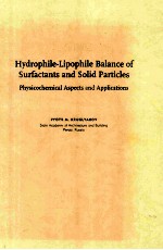 HYDROPHILE-LIPOPHILE BALANCE OF SURFACTANTS AND SOLID PARTICLES:PHYSICOCHEMICAL ASPECTS AND APPLICAT