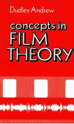 CONCEPTS IN FILM THEORY